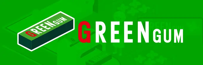 GREEN GUM